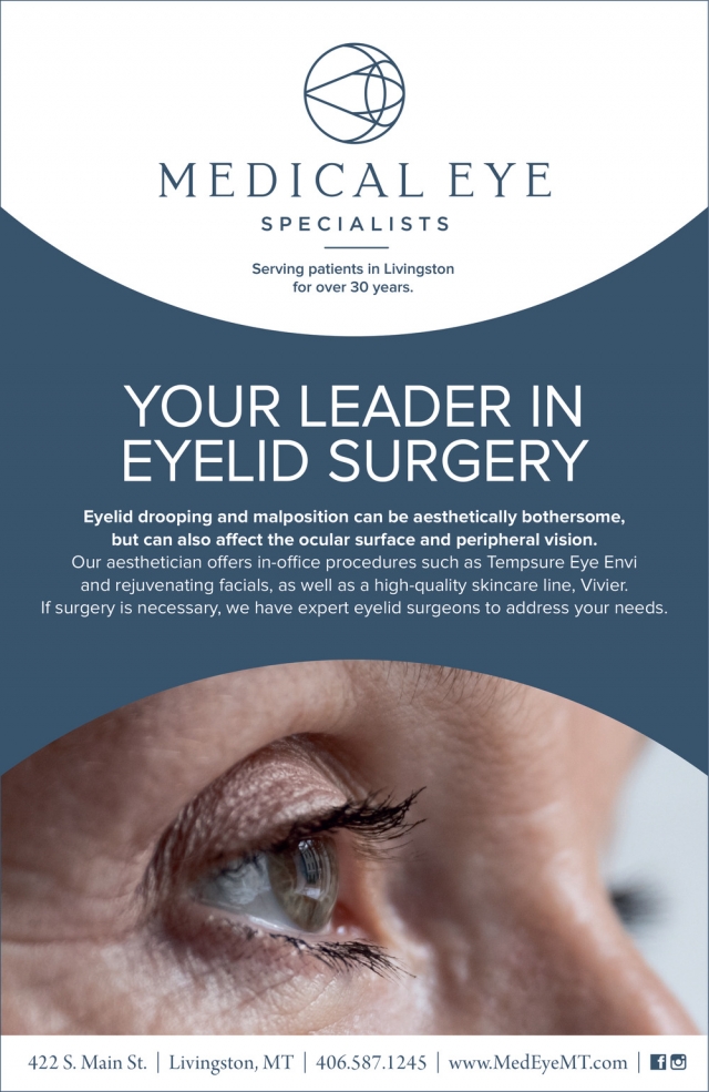 Your Leader in Eyelid Surgery, Medical Eye Specialists - Livingston, Livingston, MT