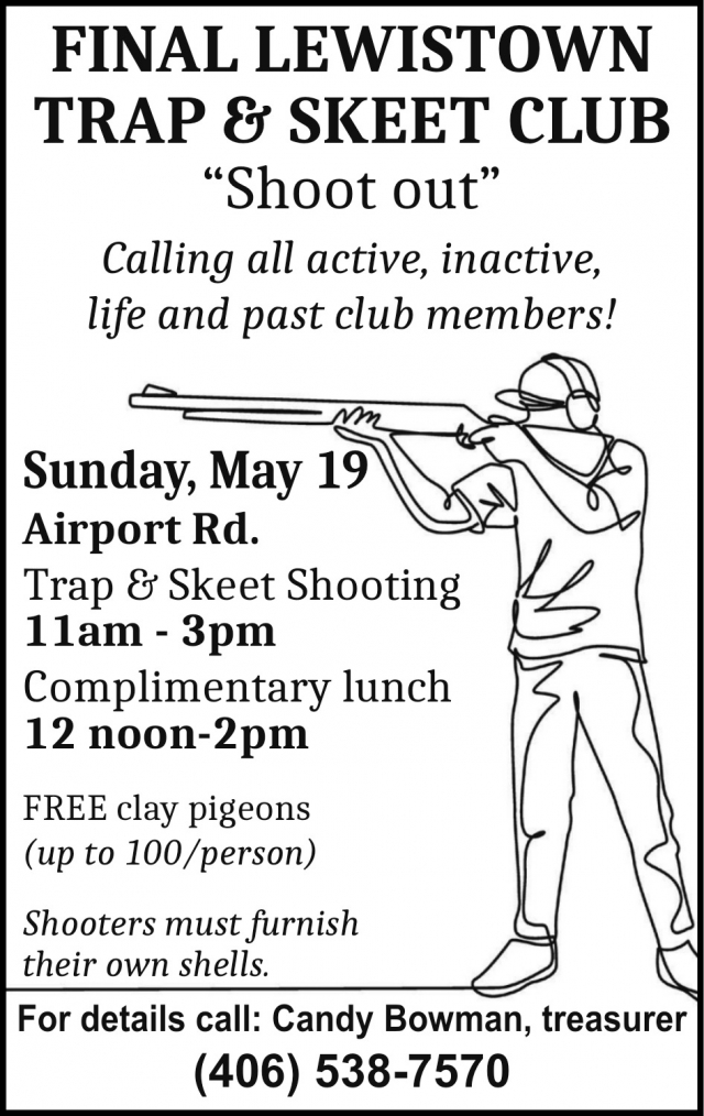 Shoot Out, Final Lewiston Trap & Skeet Club (May 19, 2024)