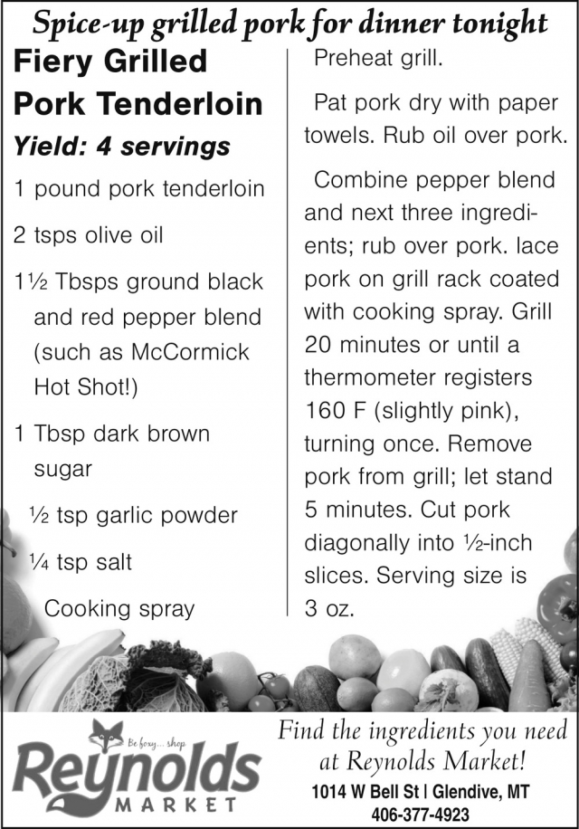 Spice-Up Grilled Pork for Dinner Tonight, Reynolds Market, Sidney, MT