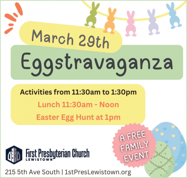 March 29th Eggstravaganza, First Presbyterian Church of Lewiston, Lewistown, MT