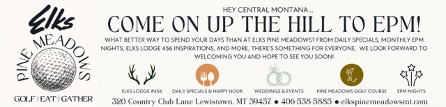 Golf Eat Gather, Pine Meadows, Lewistown, MT