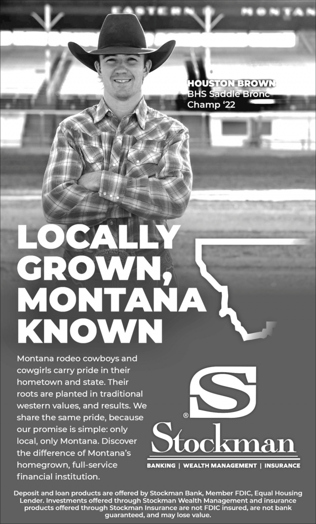 Locally Grown, Montana Known, Stockman Bank