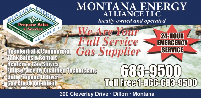 We Are Your Full Service Gas Supplier, Montana Energy Alliance LLC
