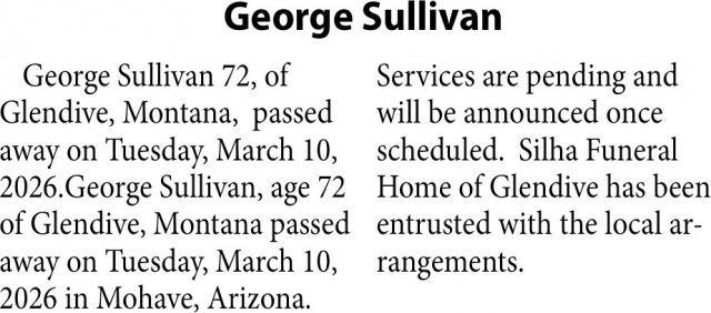 George Sullivan, Obituaries, Glendive, MT