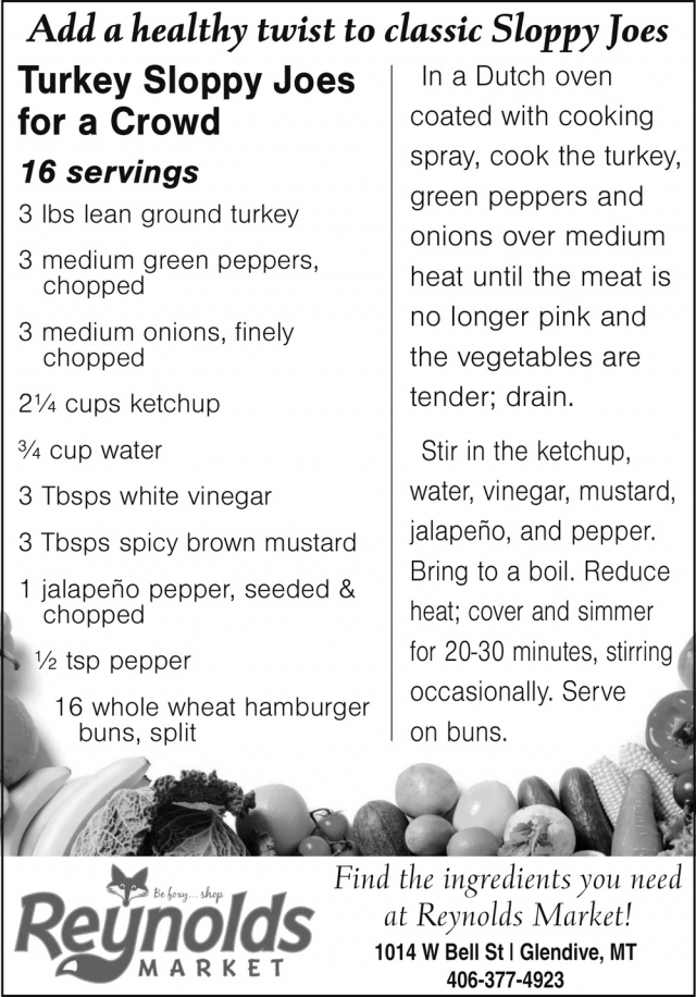 Turkey Sloppy Joes for a Crowd, Reynolds Market, Sidney, MT