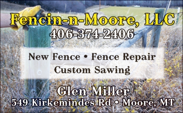 New Fence, Fencin-N-Moore, LLC, Moore, MT