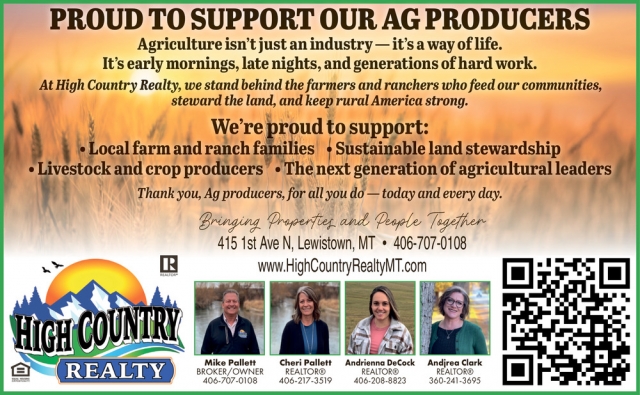 Proud to Support Our Ag Producers, High Country Realty, Lewistown, MT