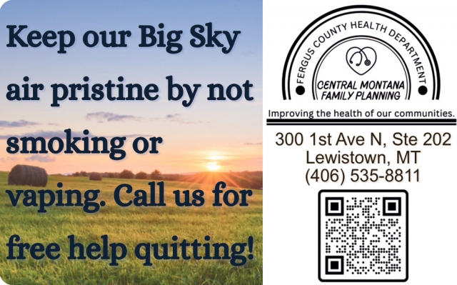 Improving the Health of Our Communities, Central Montana Family Planning, Lewistown, MT