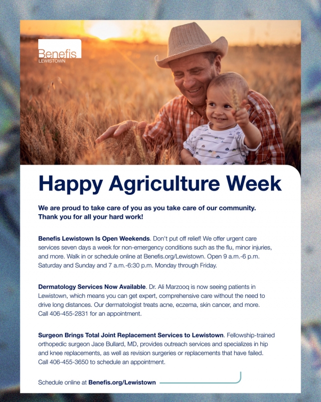 Happy Agriculture Week, Benefis Lewistown, Lewistown, MT
