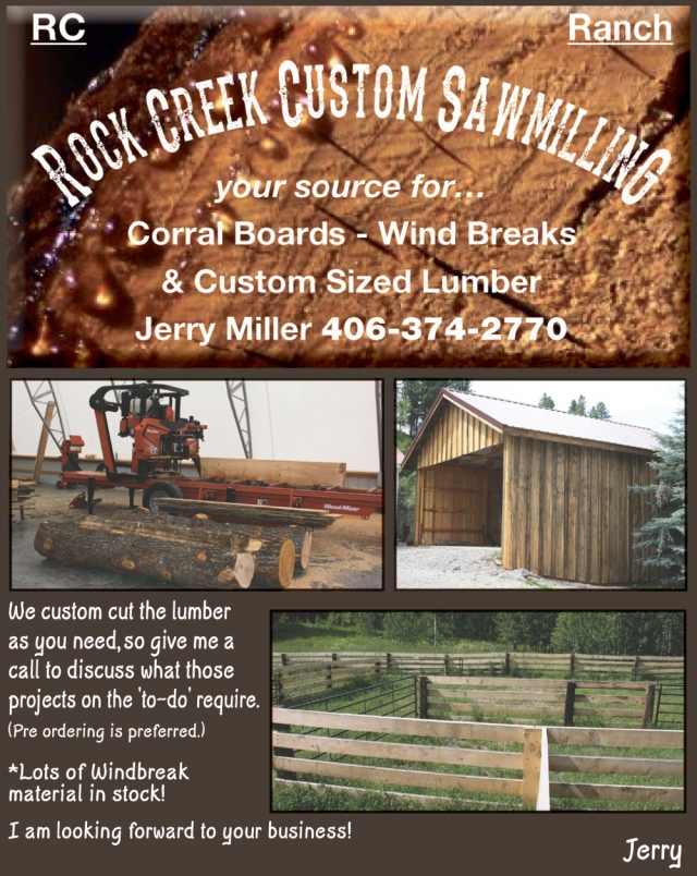 Corral Boards, Rock Creek Custom Sawmilling, Moore, MT