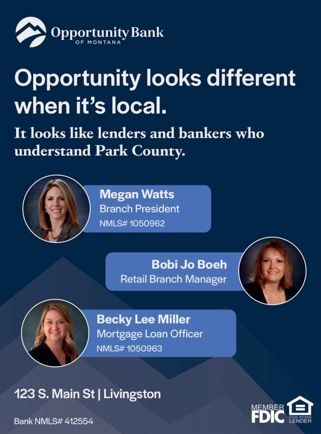 Opportunity Looks Different when It's Local., Opportunity Bank, Helena, MT