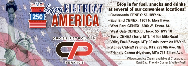 Happy Birthday America, Cross Petroleum, Glendive, MT