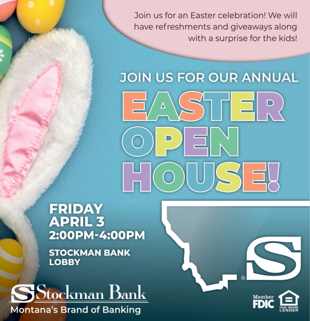 Easter Open House!, Stockman Bank