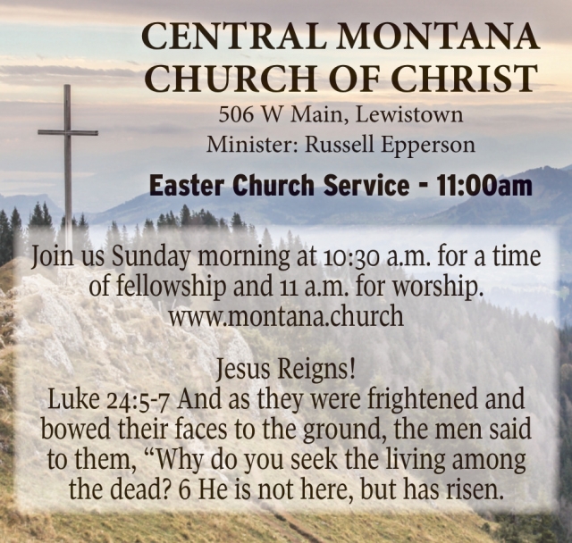 Easter Church Service, Central Montana Church of Christ, Lewistown, MT