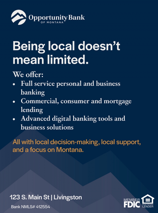 Being Local Doesn't Mean Limited, Opportunity Bank of Montana