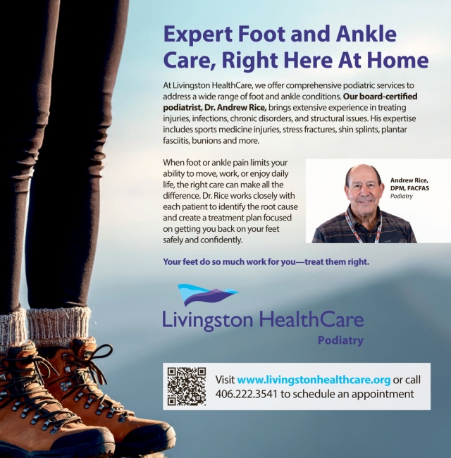 Expert Foot and Ankle Care, Right Here at Home, Livingston Healthcare, Livingston, MT