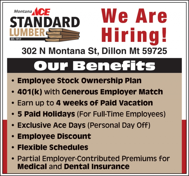 We Are Hiring!, Ace Standard Lumber & Hardware, Dillon, MT