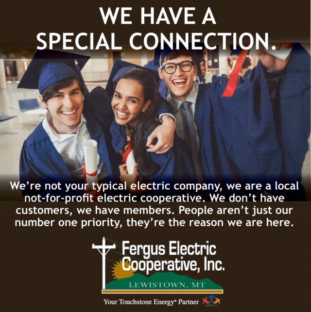 We Have a Special Connection., Fergus Electric Cooperative, Inc, Lewistown, MT