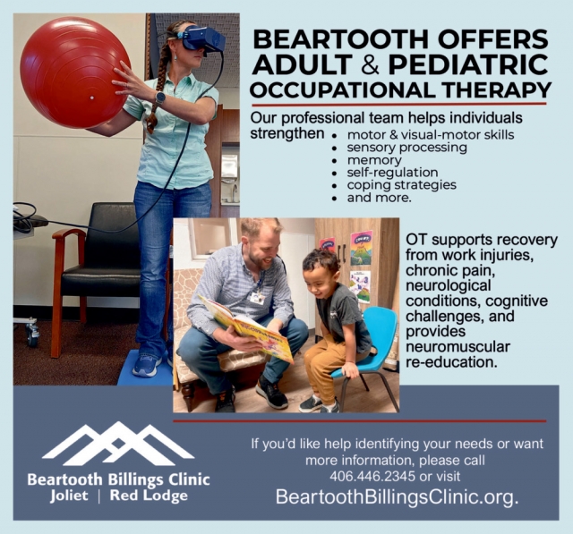 Beartooth Offers Adult & Pediatric Occupational Therapy, Beartooth Billings Clinic, Red Lodge, MT