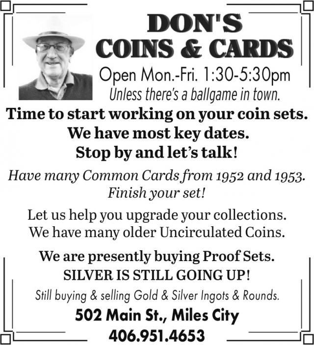 Time to Start Working on Your Coin Sets., Don's Coins & Cards, Miles City, MT