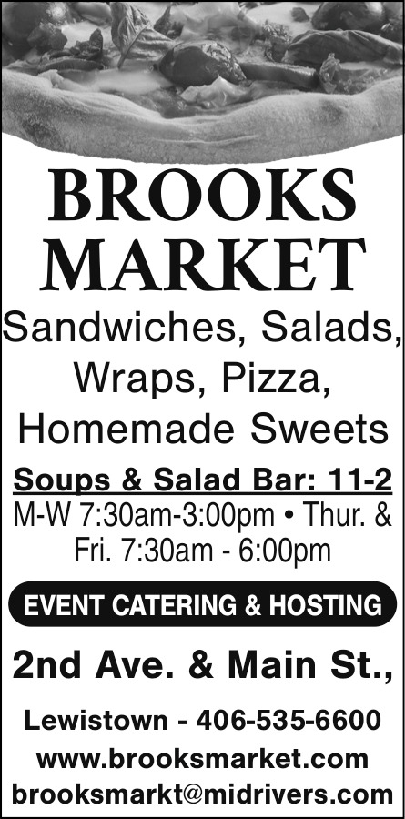 Sandwiches, Salads, Wraps, Pizza, Homemade Sweets, Brooks Market, Lewistown, MT