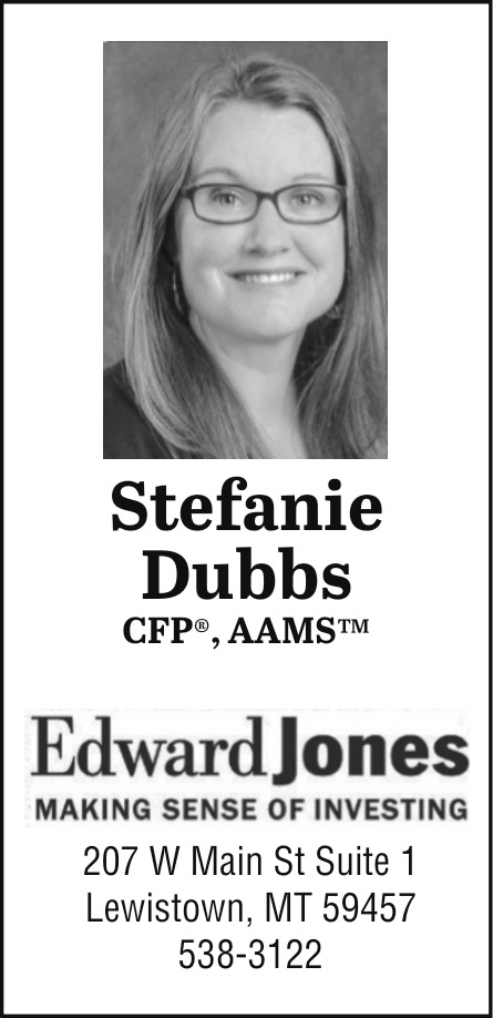 Financial Advisor, Stefanie Dubbs - Edward Jones, Lewistown, MT