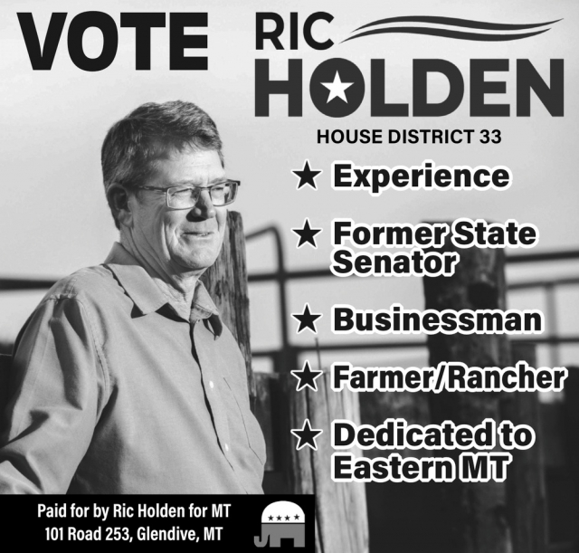 Former State Senator, Holden for Montana, Glendive, MT