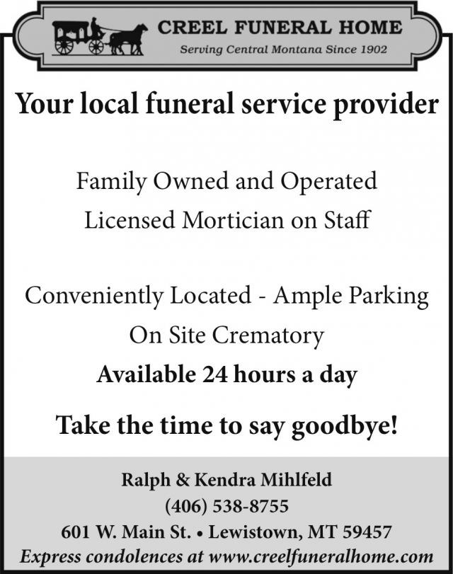 Funeral Services, Creel Funeral Home, Lewistown, MT