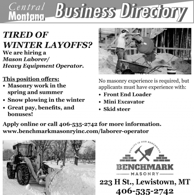 Tired of Winter Layoffs?, Benchmark Masonry, Lewistown, MT