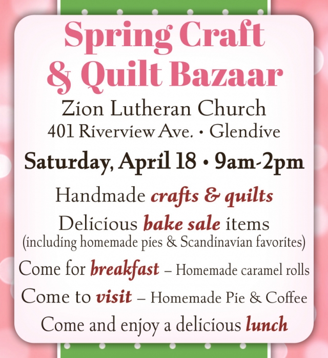 Spring Craft & Quilt Bazaar, Zion Lutheran Church - Glendive, Glendive, MT
