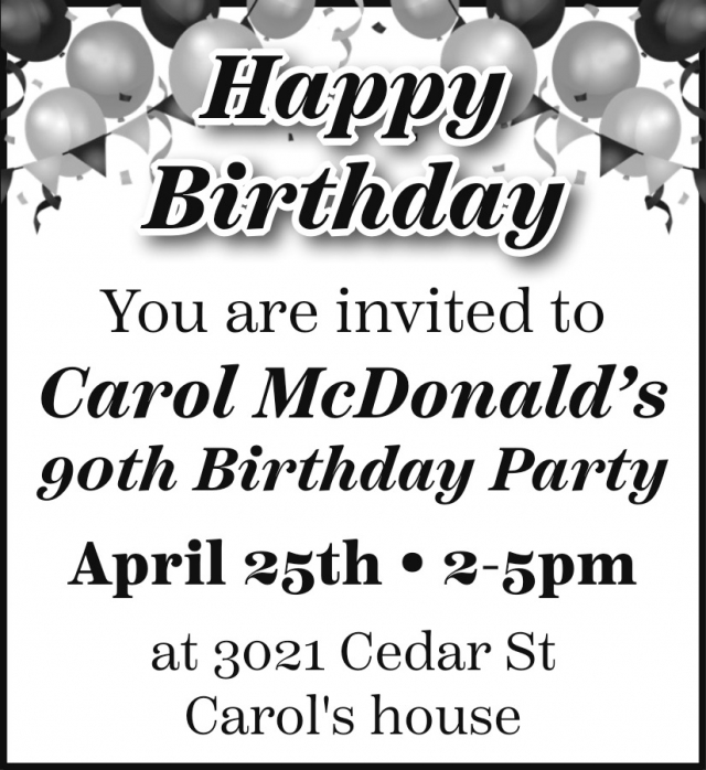 Carol McDonalds's, Birthdays