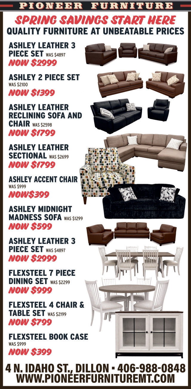 Spring Savings Start Here, Pioneer Furniture, Dillon, MT