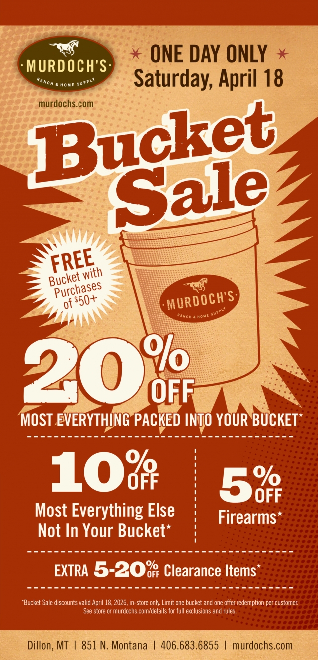 Bucket Sale, Murdoch's Ranch & Home Supply, Dillon, MT