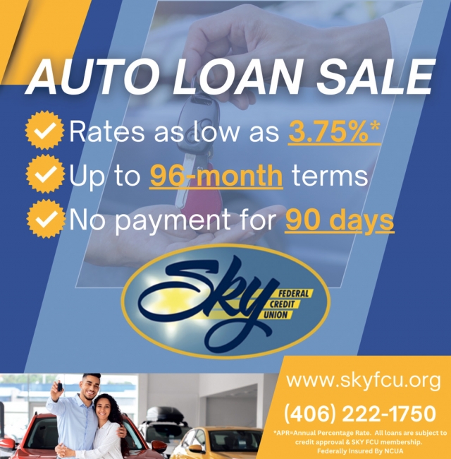 Auto Loan Sale, Sky Federal Credit Union , Livingston, MT