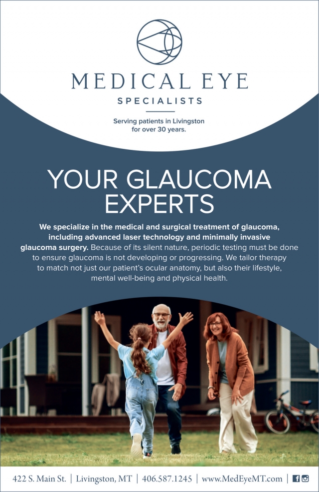 Your Glaucoma Experts, Medical Eye Specialists - Livingston, Livingston, MT
