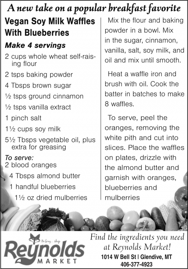 A New Take on A Popular Breakfast Favorite, Reynolds Market, Sidney, MT