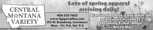 Lots of Spring Apparel Arriving Daily, Central Montana Variety, Lewistown, MT