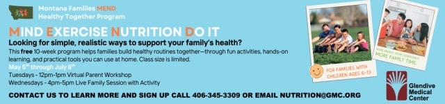 Montana Families MEND Healthy Together Program, Glendive Medical Center, Glendive, MT