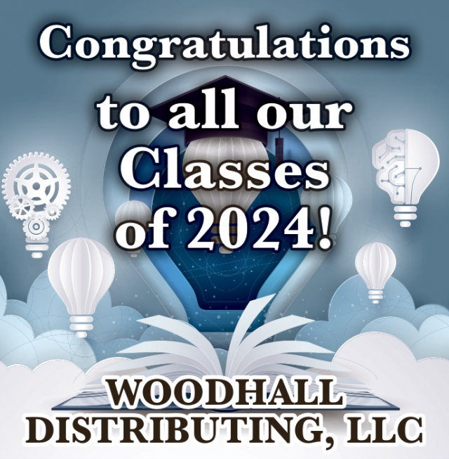 Congratulations to All Our Classes of 2024!, Woodhall Distributing, Stanford, MT