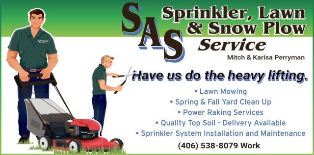 Lawn Mowing, Sprinkler, Lawn & Snow Plow Service, Lewistown, MT