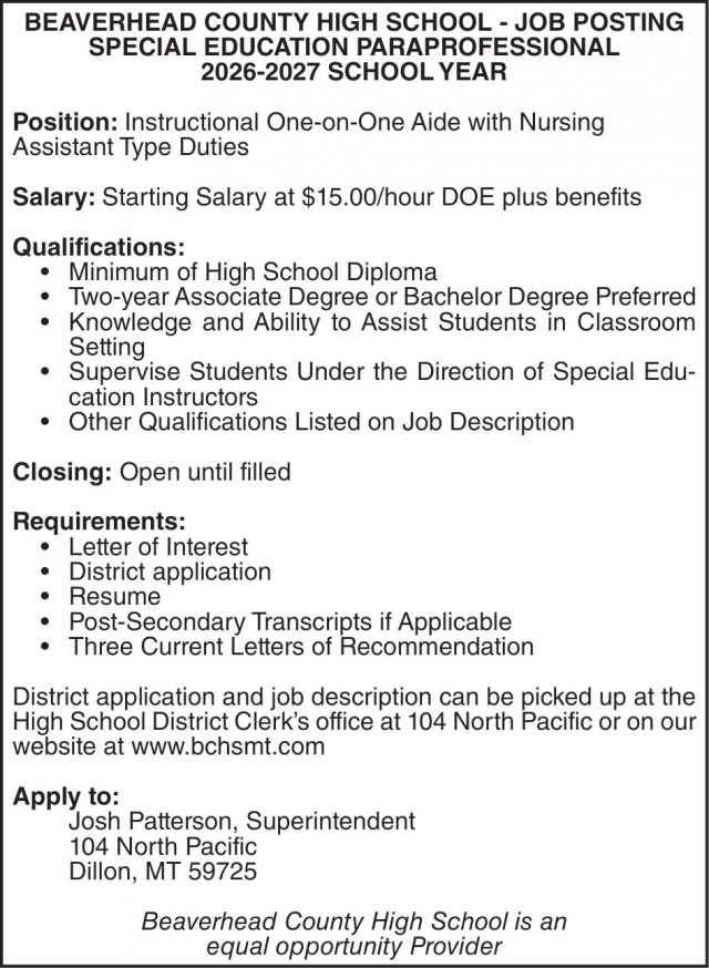 Special Education Paraprofessional, Beaverhead County High School, Dillon, MT