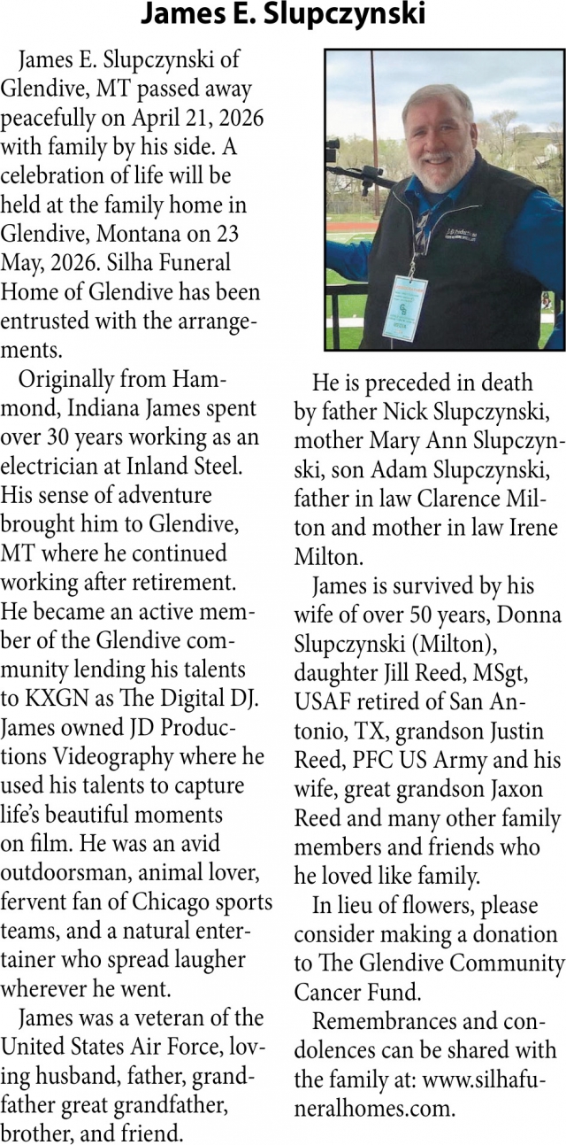 James E. Slupczynski, Obituaries, Glendive, MT