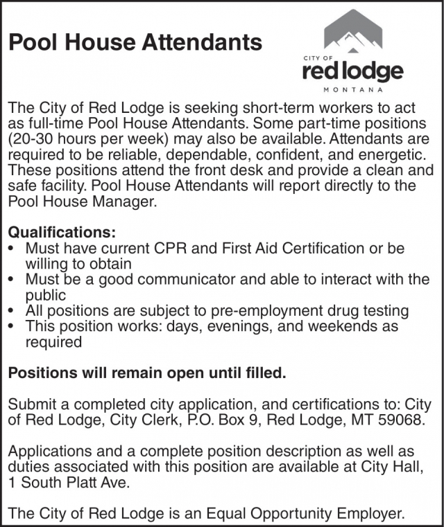 Pool House Attendants, City of Red Lodge, Red Lodge, MT