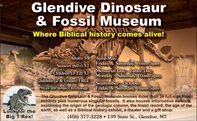 Where Biblical History Comes Alive!, Glendive Dinosaur & Fossil Museum, Glendive, MT