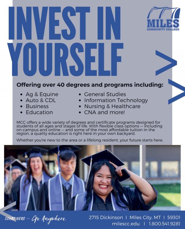Invest In Yourself, Miles Community College, Miles City, MT