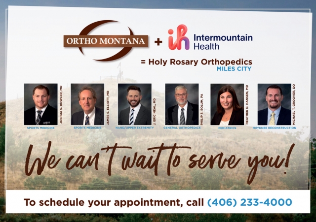 Orthopedics, Intermountain Health - Holy Rosary Hospital, Miles City, MT