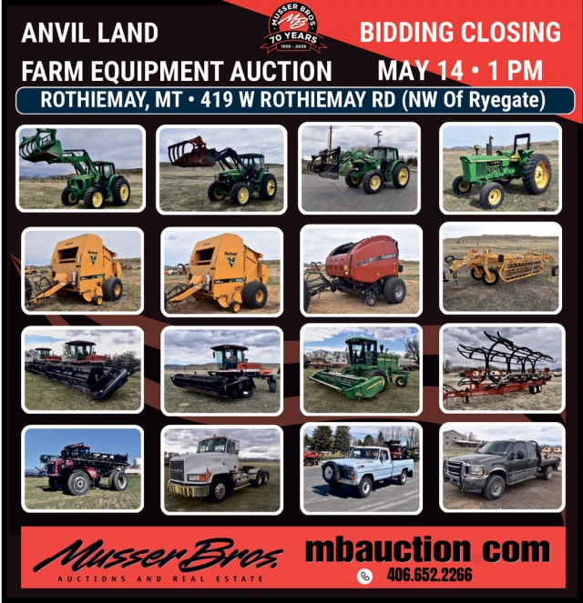 Anvil Land Farm Equipment Auction, Musser Bros Auctions and Real Estate, Billings, MT