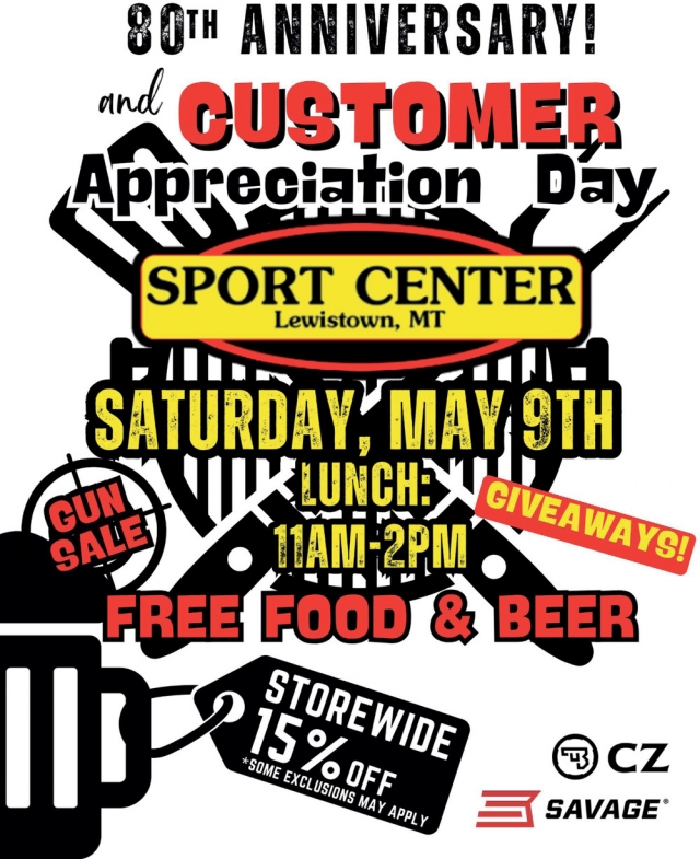 80th Anniversary and Customer Appreciation Day, Sport Center - Lewiston, Lewistown, MT