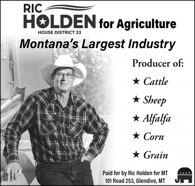 Holden for Agriculture, Holden for Montana, Glendive, MT
