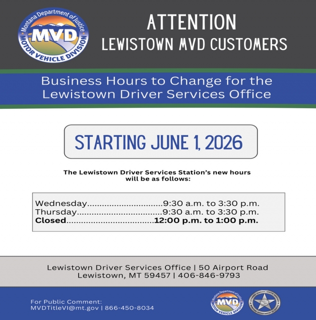 Attention Lewistown MVD Customers, Montana Department of Justice Motor Vehicle Divisions, Lewistown, MT